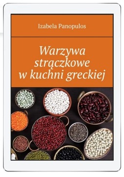 Warzywa strączkowe w kuchni greckiej