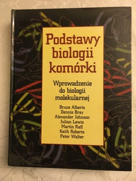 Podstawy biologii komórki