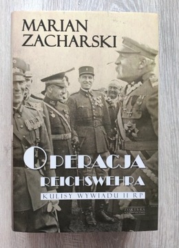 Operacja Reichswehra,  Marian Zacharski 
