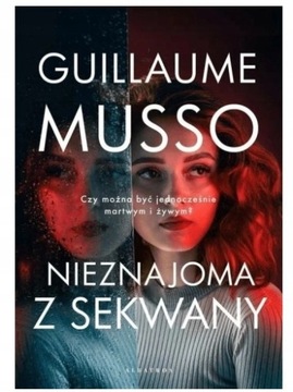 Nieznajoma z Sekwany - Guillame Musso