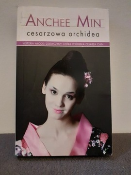 Cesarzowa orchidea Anchee Min