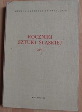 Roczniki sztuki śląskiej XIV