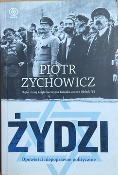 Żydzi   Piotr Zychowicz