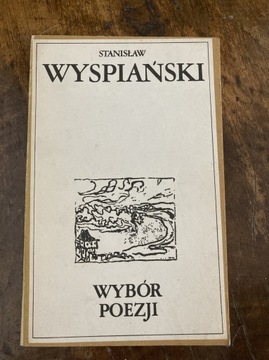 Wybór poezji - Stanisław Wyspiański