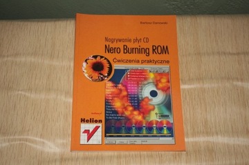 Nagrywanie płyt CD. Nero Burning ROM.