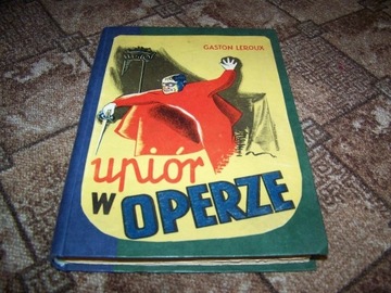 LEROUX GASTON -UPIÓR W OPERZE - oryginalna okładka