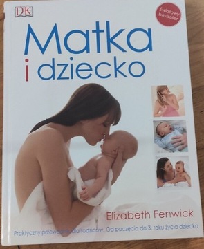 Książka "Matka i dziecko" Elizabeth Fenwick