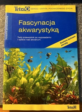 Fascynacja akwarystyką. Poradnik