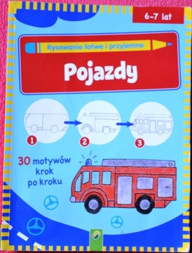 RYSOWANIE ŁATWE I PRZYJEMNE – POJAZDY