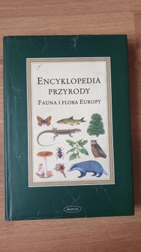 Encyklopedia Przyrody fauna i flora Europy
