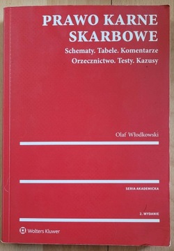 Prawo karne skarbowe Olaf Włodkowski  wyd. 2