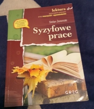 "Syzyfowe prace"Stefan Żeromski 