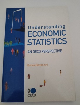 Understanding economic statistics an OECD perspective Giovannini