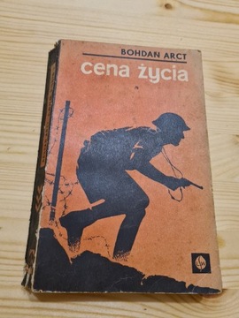 Bohdan Arct Cena życia wydanie I 1964