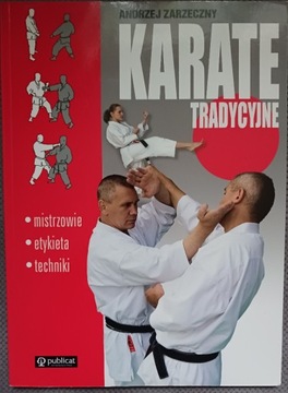 Zarzeczny Andrzej - Karate tradycyjne