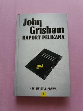 Raport Pelikana John Grisham bdb