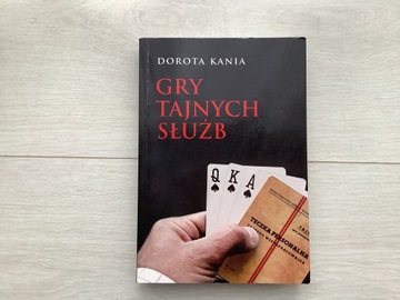 Gry tajnych służb Dorota Kania