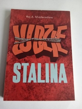 Roj A. Miedwiediew Ludzie Stalina