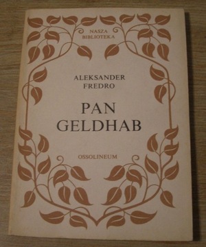 Pan Geldhab - Aleksander Fredro