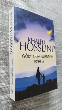 Khaled Hosseini - I góry odpowiedziały echem