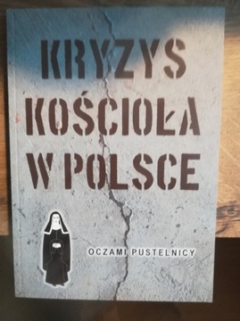 Kryzys Kościoła w Polsce s. Bruna