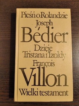 Pieśń o Rolandzie, Tristan i Izolda, Wlk.testament