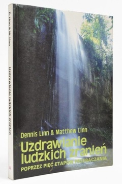 UZDRAWIANIE LUDZKICH ZRANIEŃ - D. i M. Linn