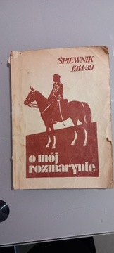 Śpiewnik 1914-39 O mój Rozmarynie.