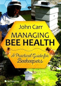 Managing Bee Health - kiążka w miękkiej oprawie