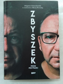 Zbigniew Zamachowski - Zbyszek przez przypadki 