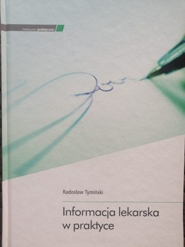 Informacja lekarska w praktyce, Tymiński R.