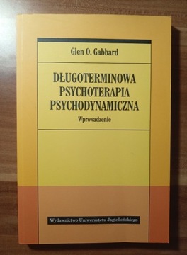 G. Gabbard Długoterminowa terapia psychodynamiczna