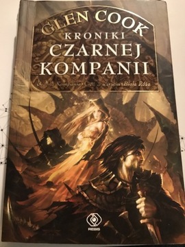 Kroniki czarnej kompanii. Glen Cook