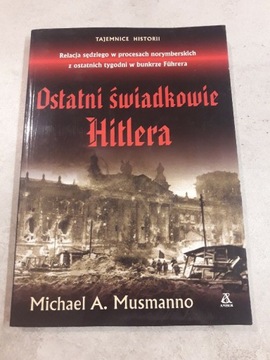 Ostatni świadkowie Hitlera Musmanno
