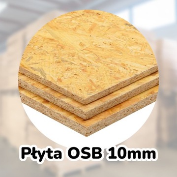 Płyty OSB 10mm 2500 x 1250 mm