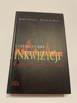 Czarna księga inkwizycji Natale Benazzi Matteo Amico