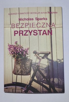 Bezpieczna przystań Nicholas Sparks stan bdb.