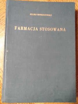 Feliks Modrzejewski - Farmacja Stosowana 