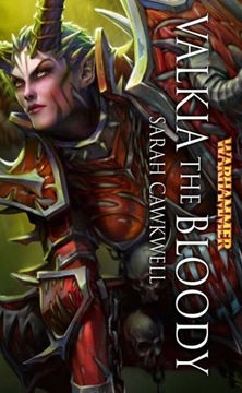 Warhammer: Valkia the Bloody