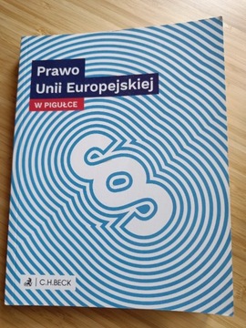 Prawo Unii Europejskiej w pigułce