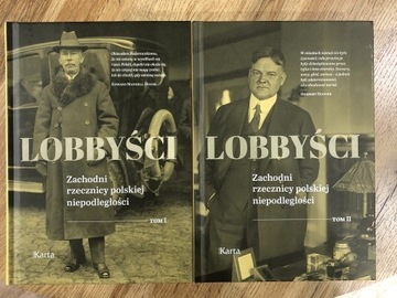 Lobbyści. Zachodni rzecznicy polskiej - tom I i II