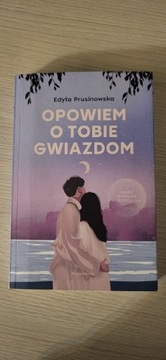 Opowiem o Tobie gwiazdom