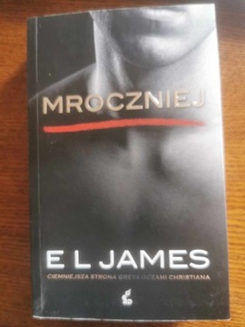 Mroczniej . E.l.James