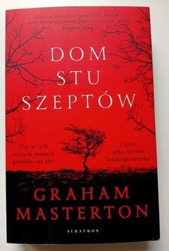 Dom stu szeptów, Graham Masterton