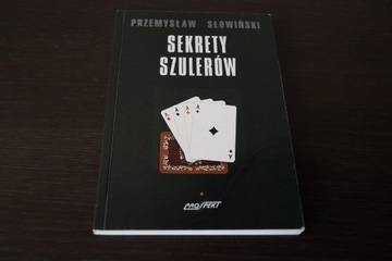 Sekrety Szulerów Przemysław Słowiński
