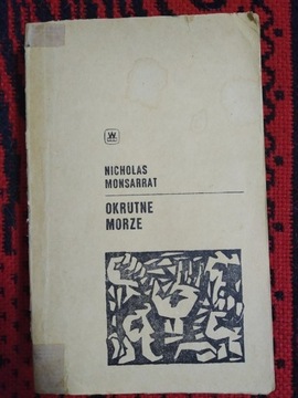 Nicholas Monsarrat "Okrutne morze"