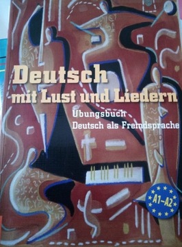 Deutsch mit Lust und Liedern + CD