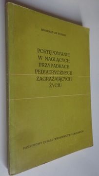 POSTĘPOWANIE W NAGLĄCYCH PRZYPADKACH ZAGRAŻAJĄCYCH