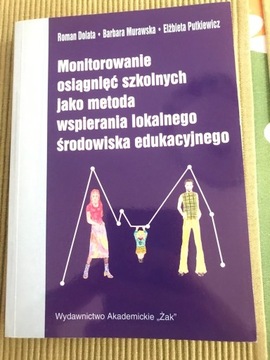 Monitorowanie osiągnięć szkolnych jako metoda...