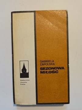 Sezonowa miłość - Gabriela Zapolska